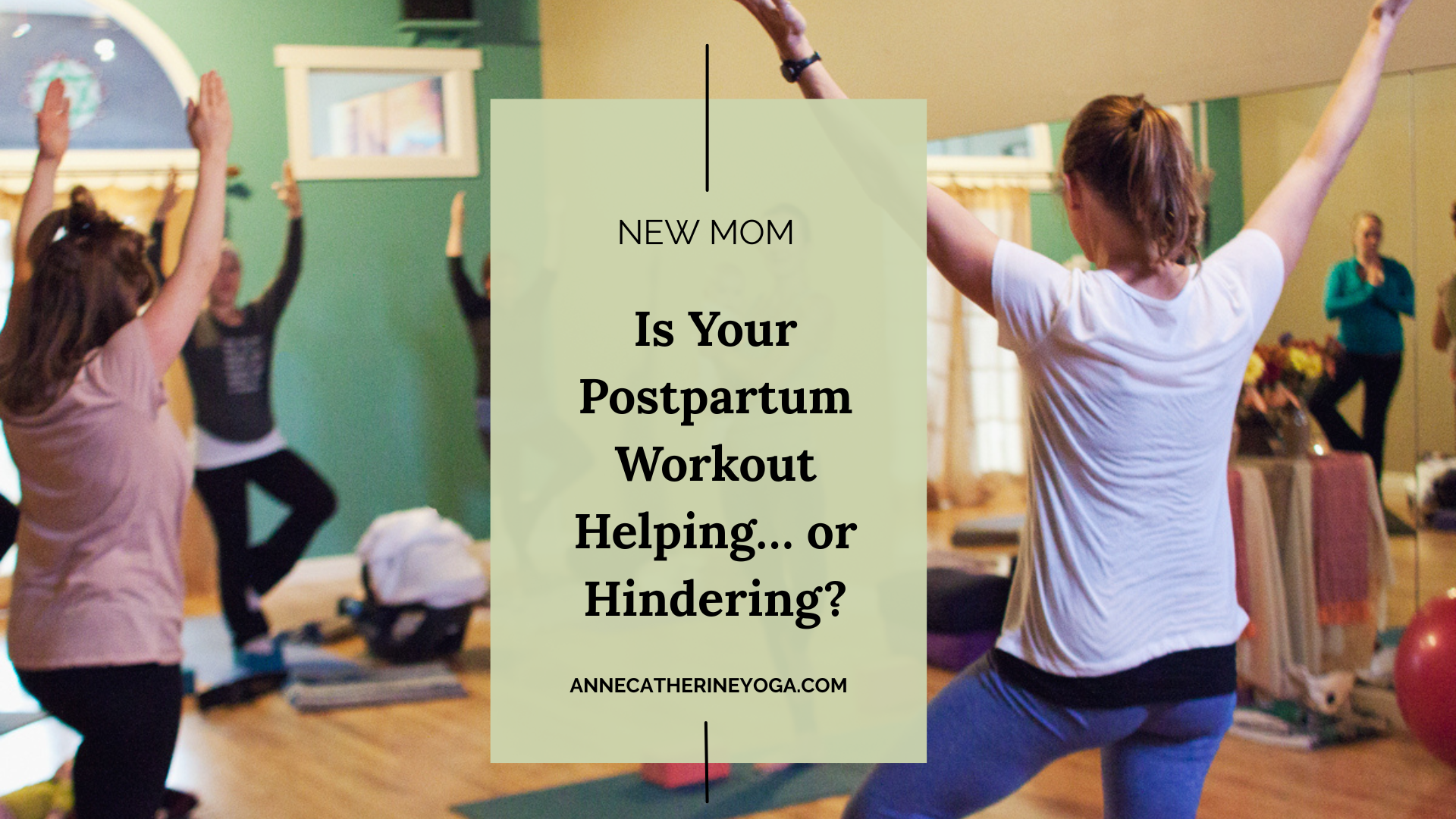Is Your Postpartum Workout Helping… or Hindering?