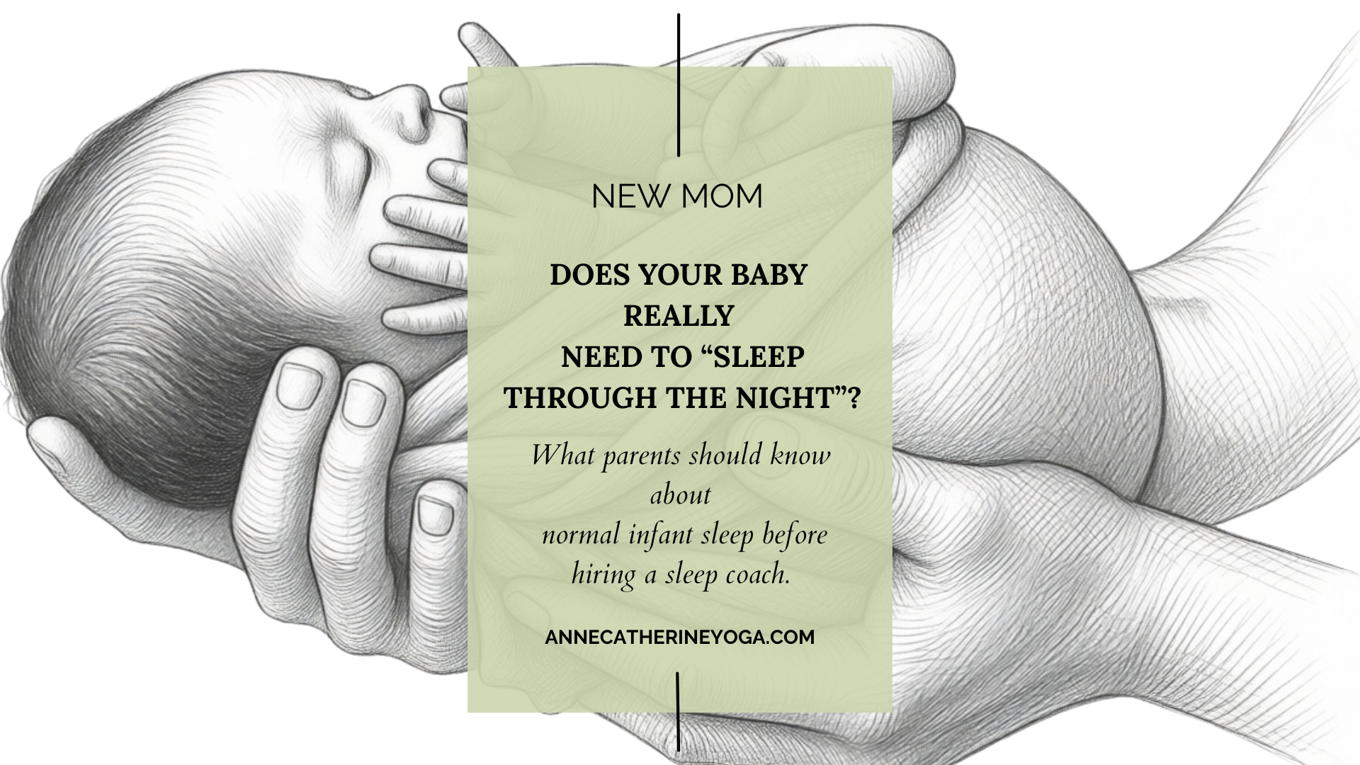Before You Hire a Sleep Coach: What Parents Should Know About Normal Infant Sleep