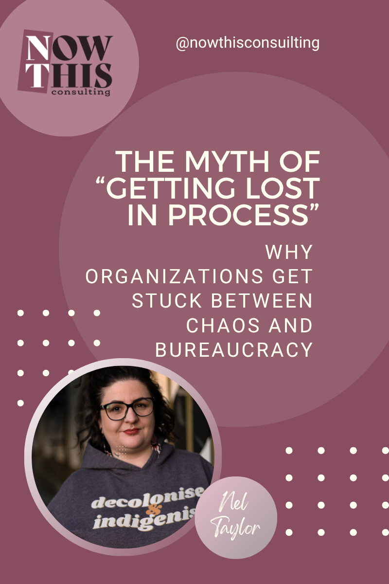 The Myth of “Getting Lost in Process”