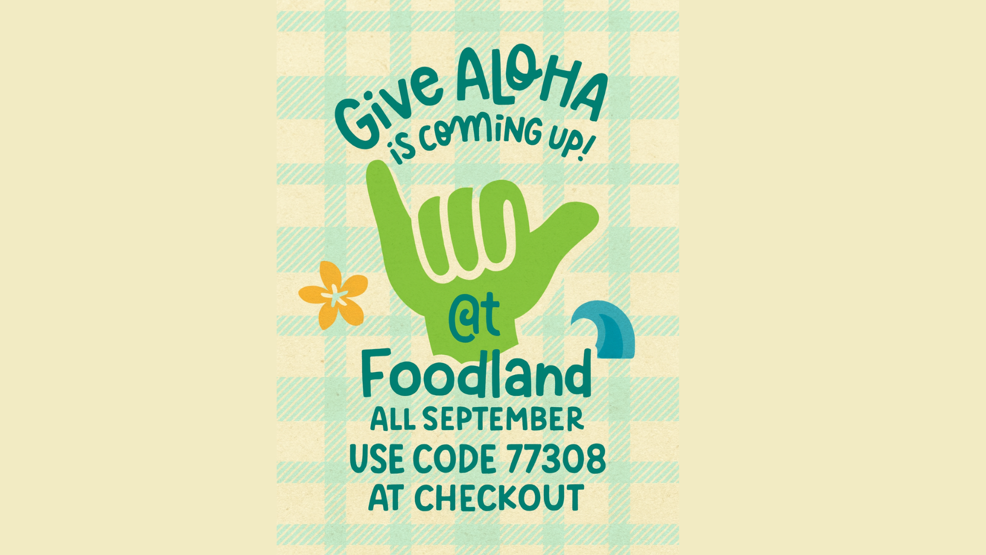 Give Aloha Starts at Foodland