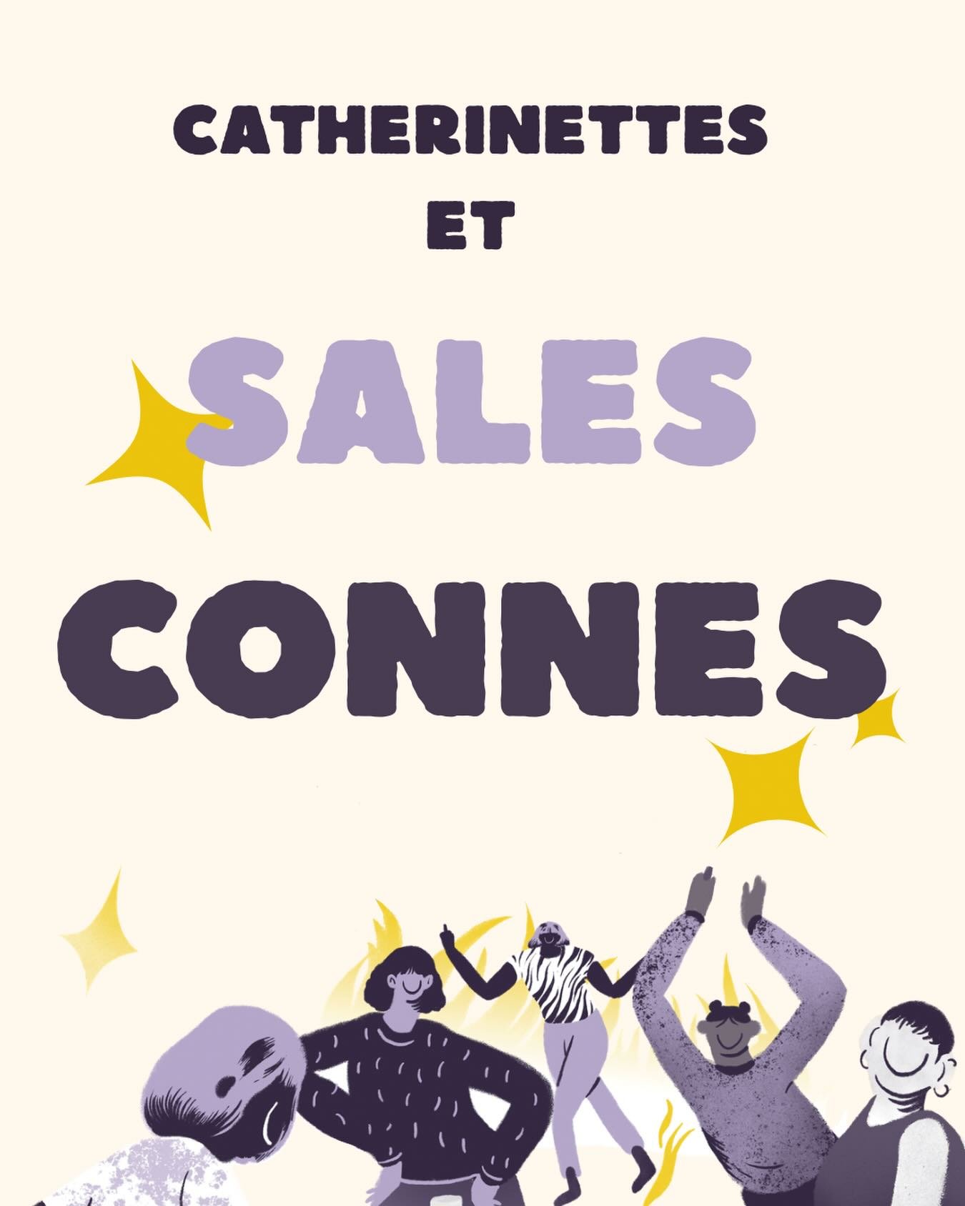 #SalesConnes et fier&bull;es de l&rsquo;&ecirc;tre