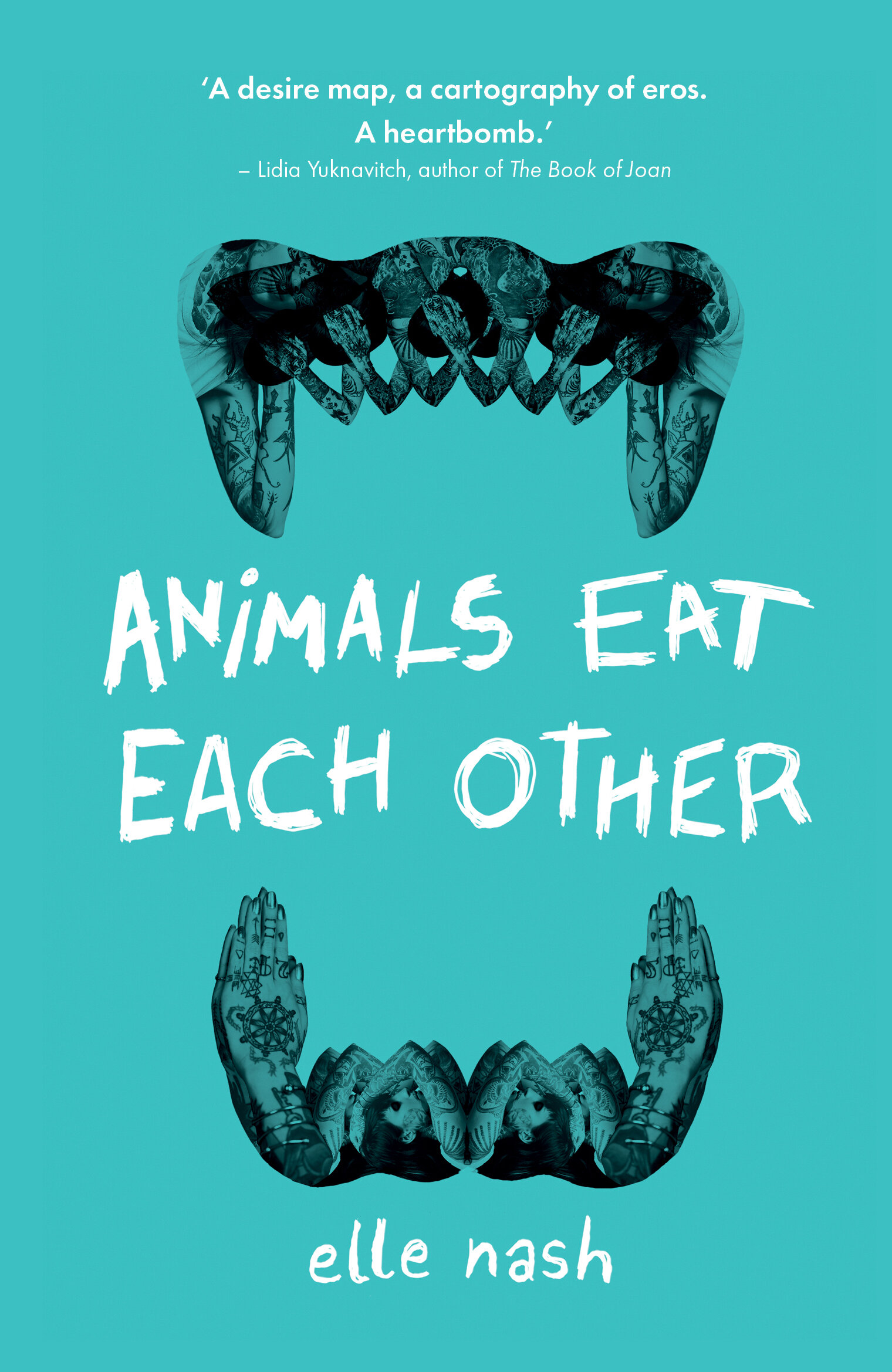 Elle Nash - Animals Eat Each Other