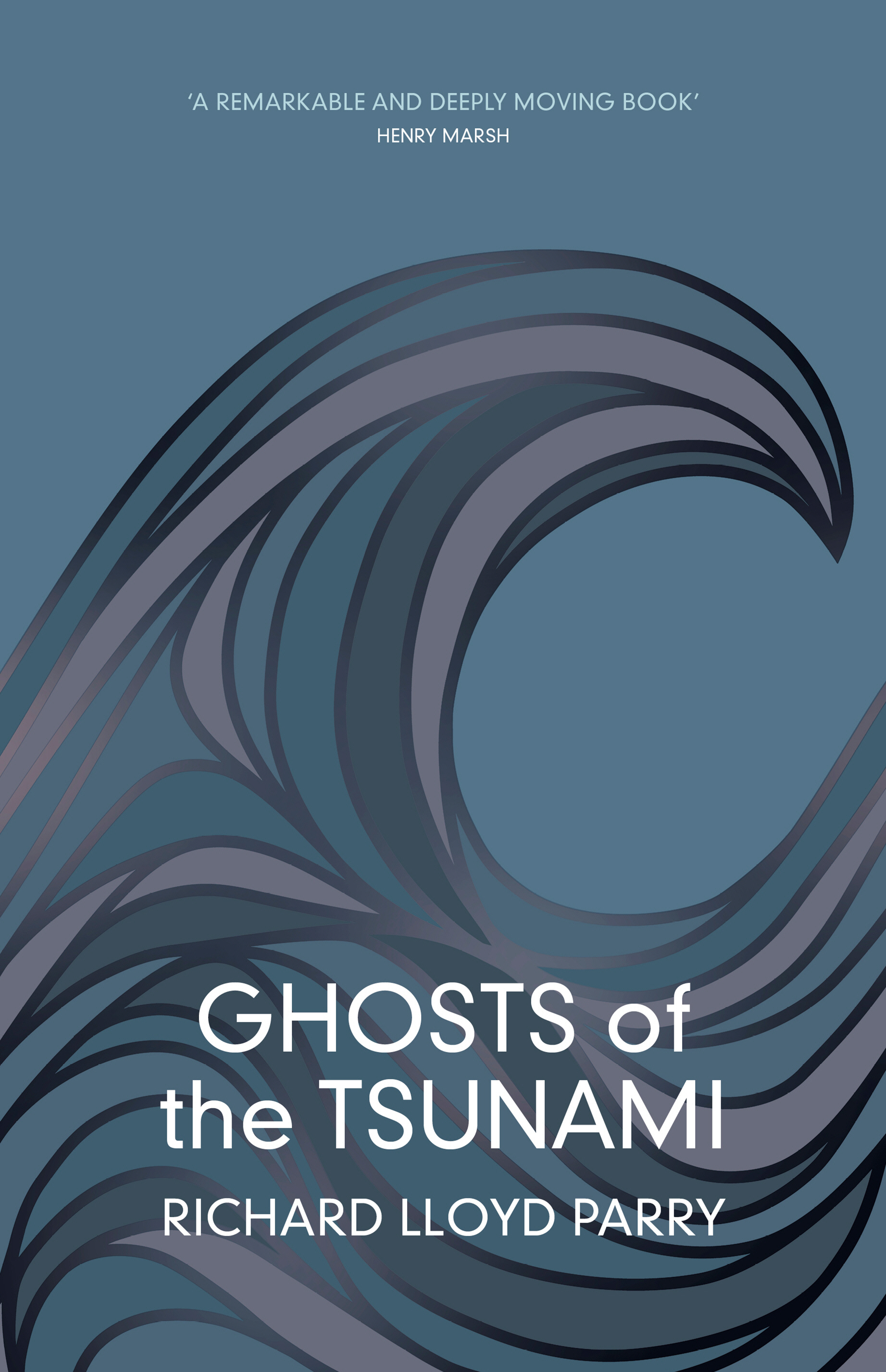Ghosts of the Tsunami Richard Lloyd Parry.jpg