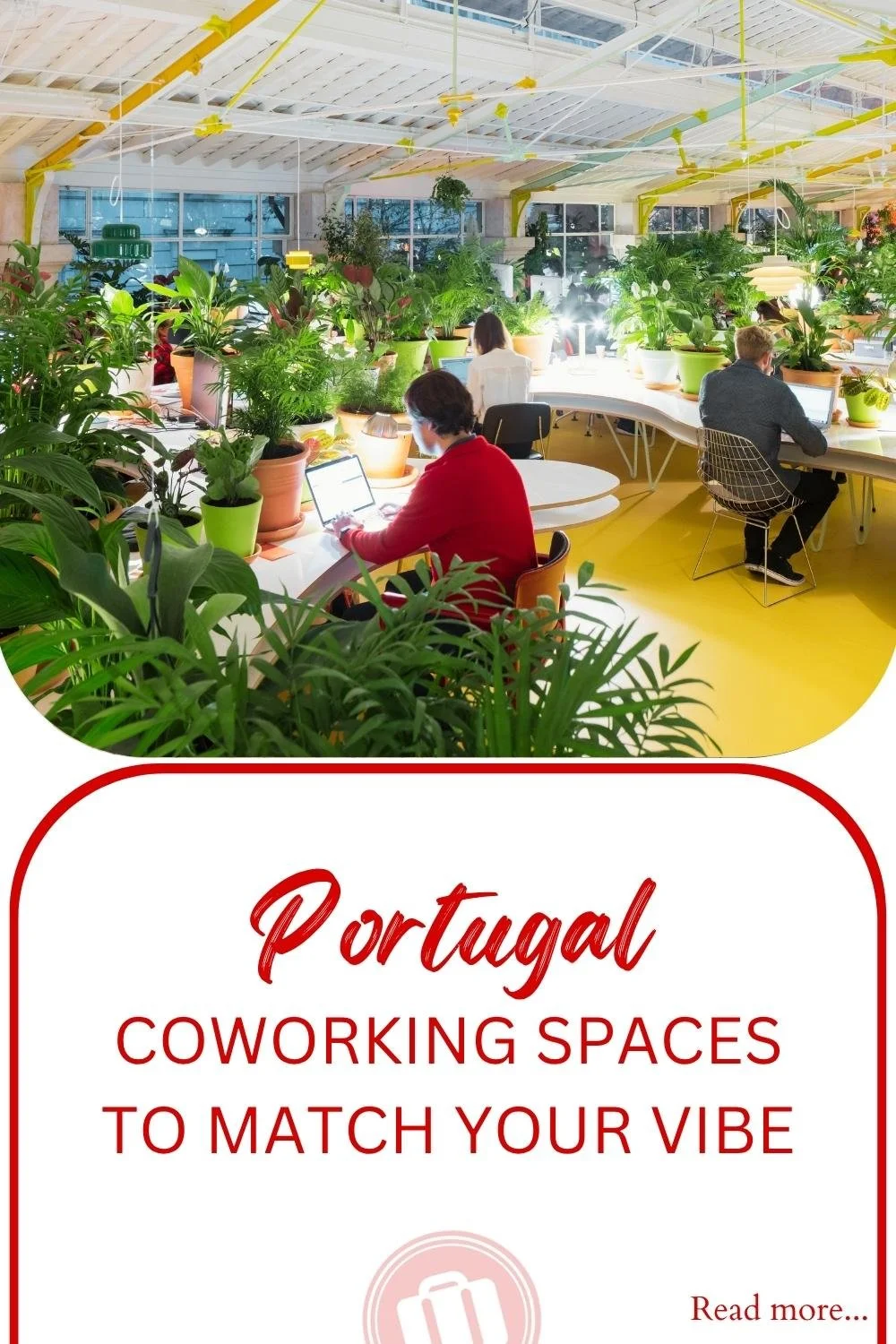 Coworking in Portugal: 9 Spaces to Match Your VIBE