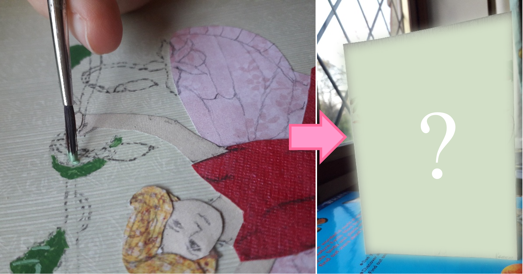 An image showing fingers holding a paintbrush painting a plant on a collage picture of a fairy and an image of a greetings card with the front blurred and covered by a question mark; a pink arrow points from the first image to the second
