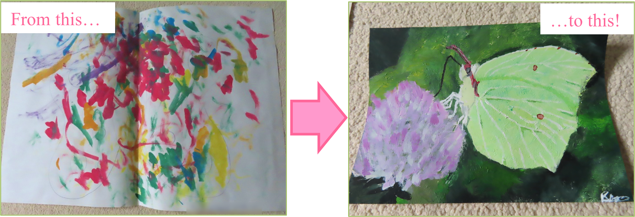 An image of a child's painting captioned "From this..." and an image of a painting of a green butterfly captioned "...to this"; a pink arrow points from the first image to the second