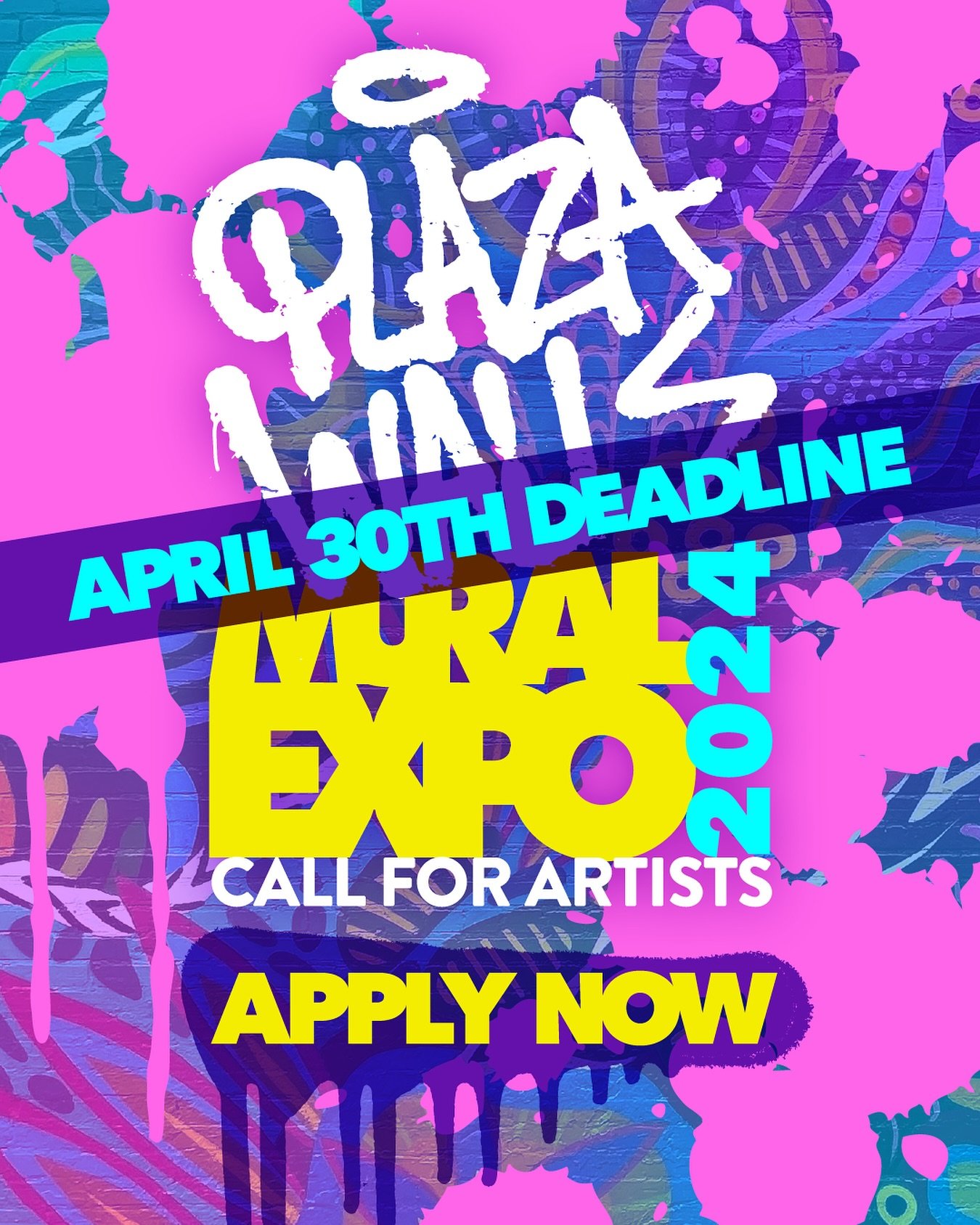 ⏰ APRIL 30TH DEADLINE!!! ⏰
7 DAYS LEFT TO APPLY FOR THE 2024 MURAL EXPO!!!

Artists, ready to make your mark at Plaza Walls? 🎨💪 Applications are NOW OPEN - LINK IN BIO 💥 APPLY SOON the application WILL CLOSE APRIL 30th at midnight!!!

Join us as w