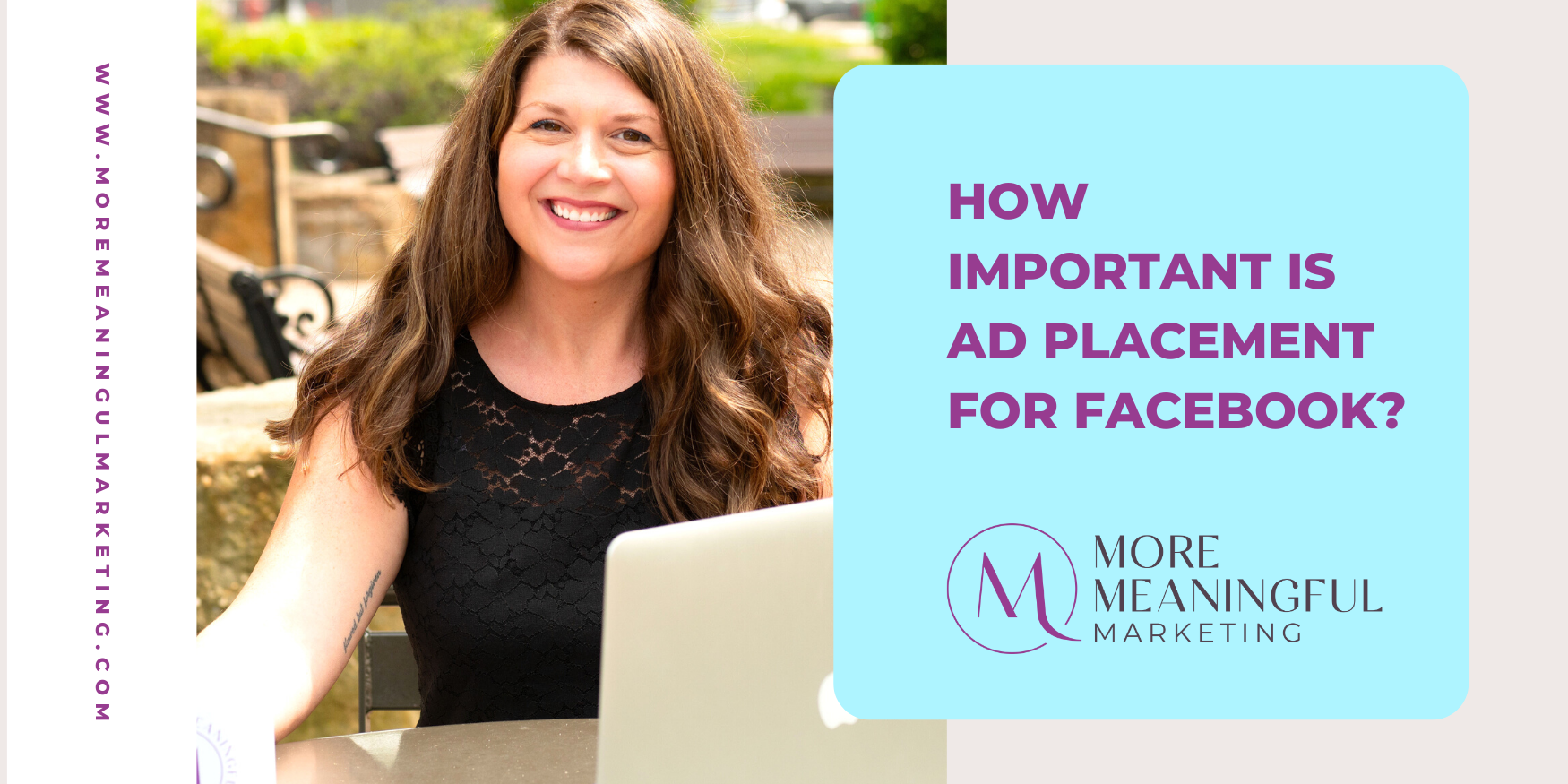 How Important is Ad Placement for Facebook?