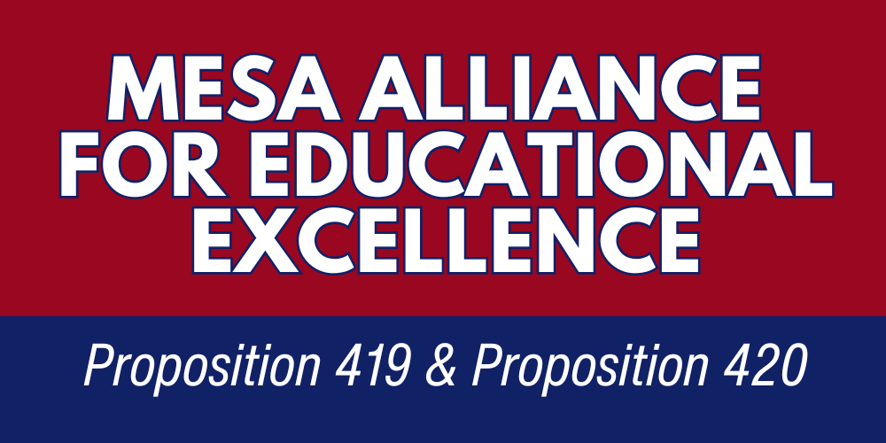 Yes for Mesa Schools | Mesa Alliance for Educational Excellence