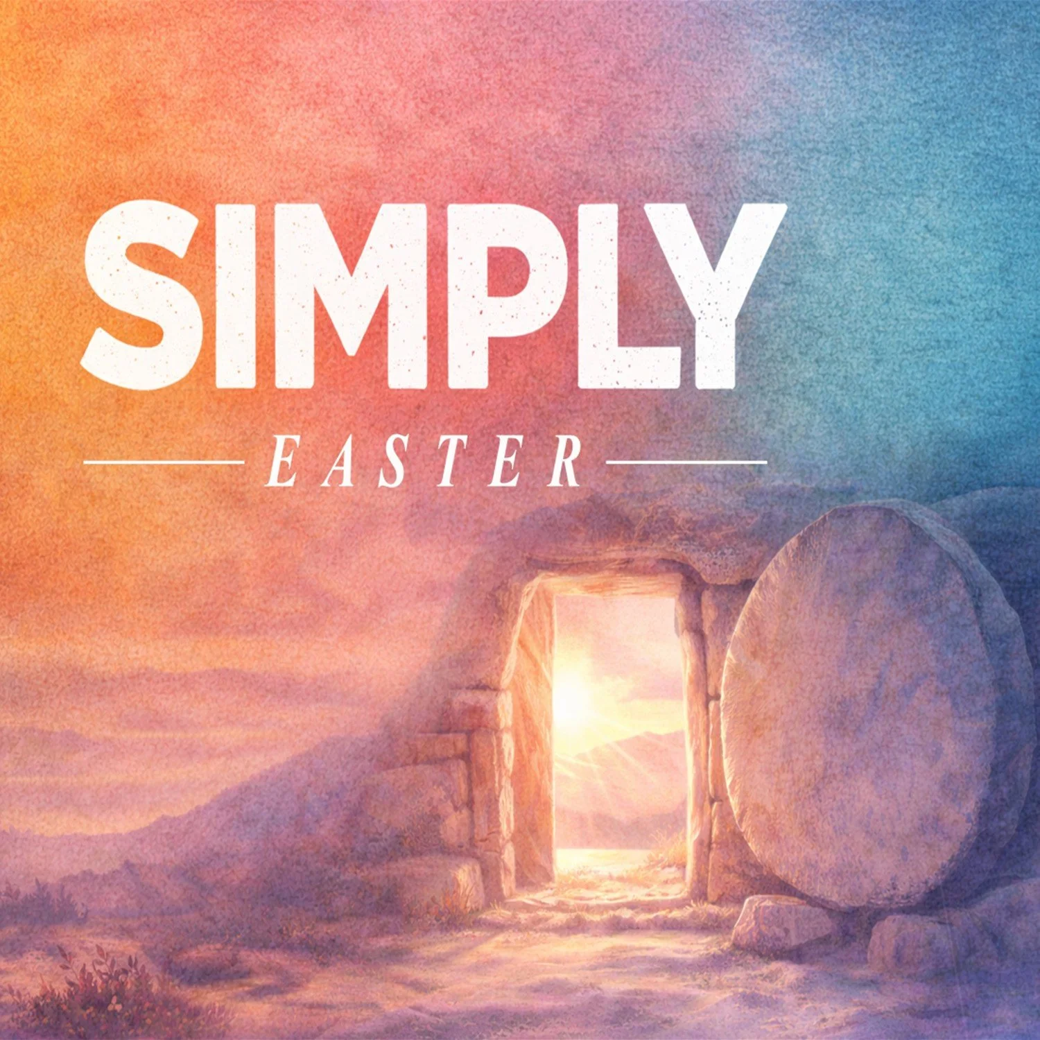 Sunrise Service 5:30am, Easter Church Service 9:00am &amp; 11:00am