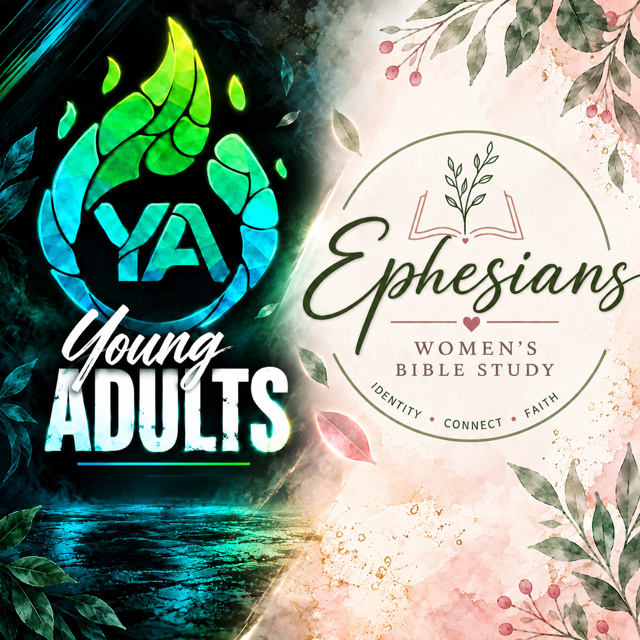 Young ADULT Gathering (Off Campus); WOMEN’S Bible Study (On Campus)
