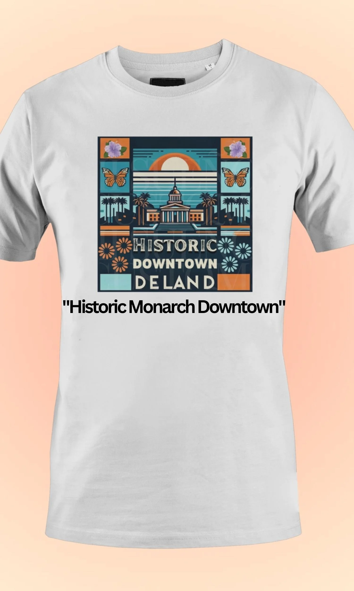 Historic Downtown DeLand T-Shirt Monarch Butterfly Apparel DeLand Florida Clothing Local Pride Tee Sunset Cityscape Shirt Tropical Design Fashion Sustainable Cotton T-Shirt Made to Order Clothing