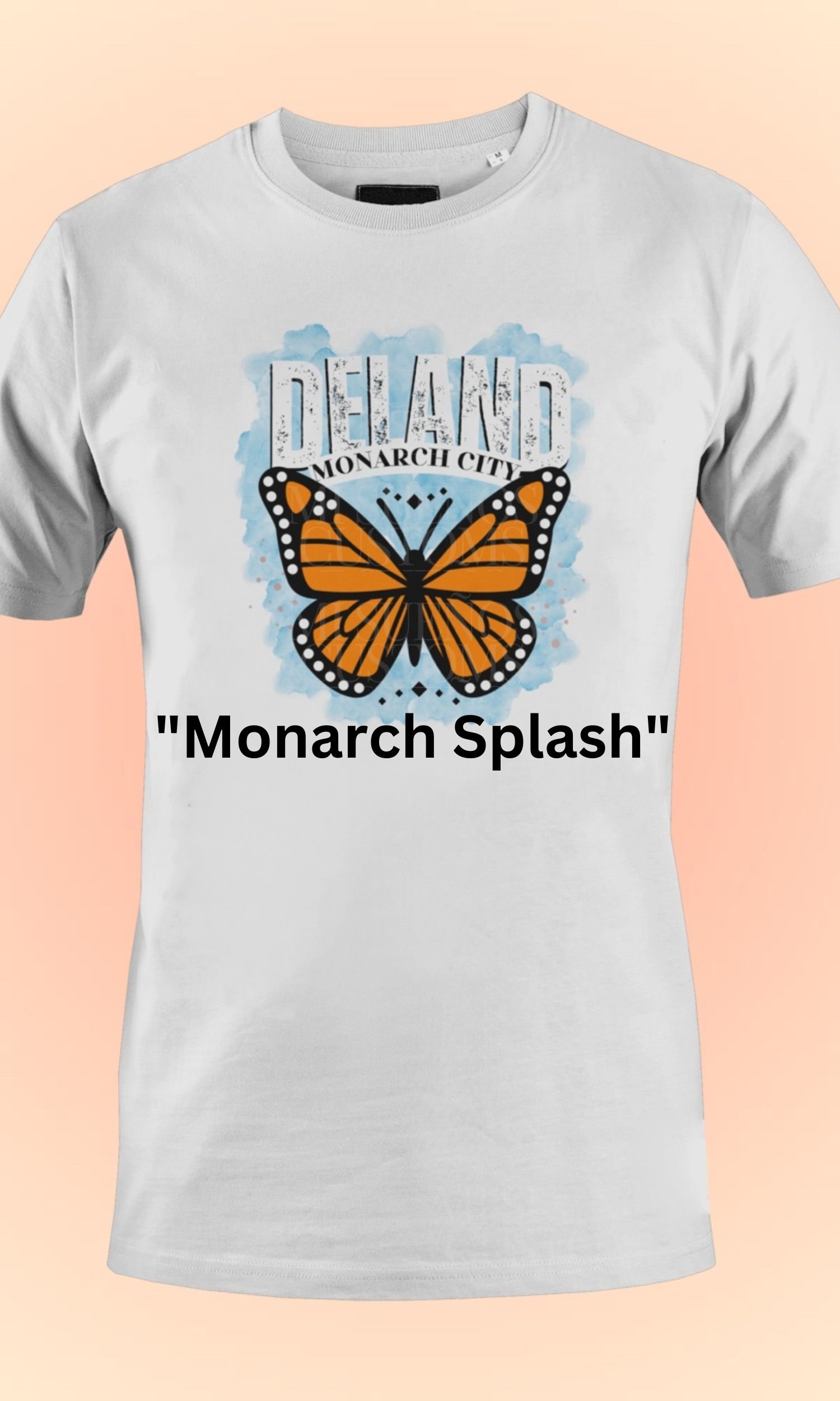 Monarch Splash Tee DeLand Monarch City Shirt Butterfly Graphic Tee Nature-Inspired T-Shirt Custom Made Apparel Mi Sueños Customs