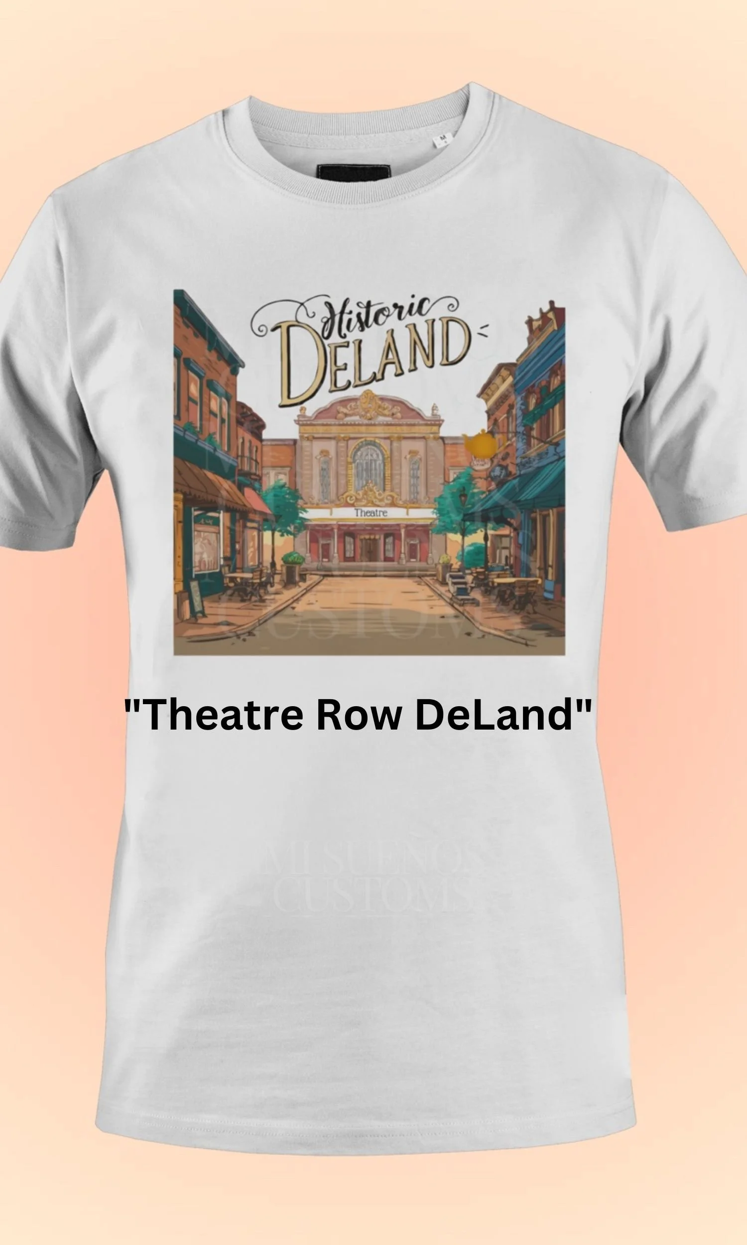Theatre Row DeLand shirt, Historic District t-shirt, heavyweight cotton tee, retro DeLand apparel, artistic local graphic tee, custom streetwear, unisex t-shirt, DeLand Florida clothing