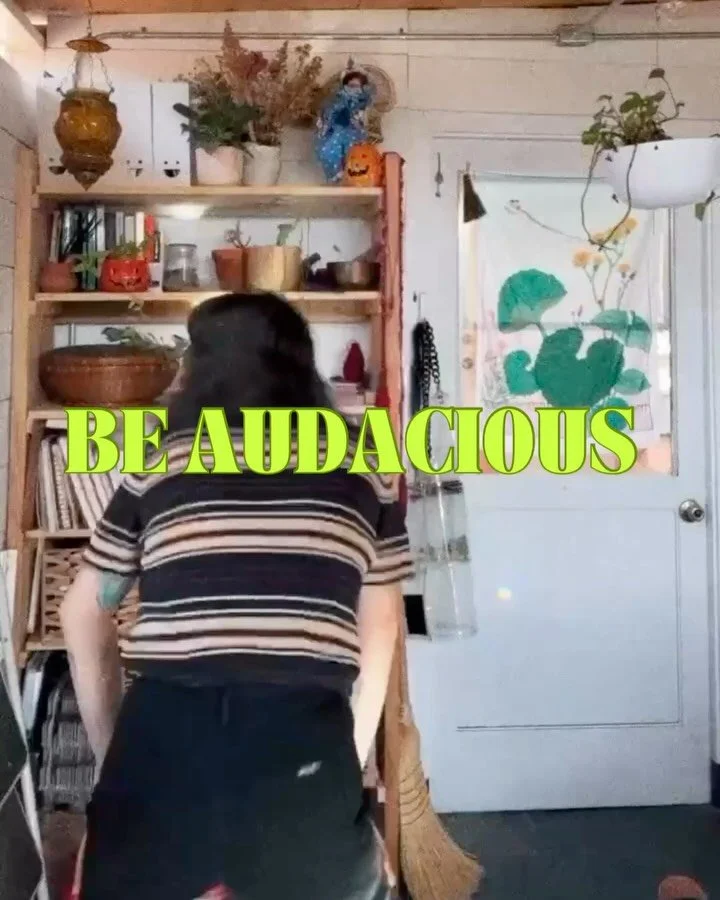 Over the last few months, one word has been ringing loud and clear through my guides: audacity. 

Not as a suggestion. 
Not a cute idea. 
 
An invitation. A call-in. Maybe even a gentle (loving) demand.
This is your permission slip to be audacious. T