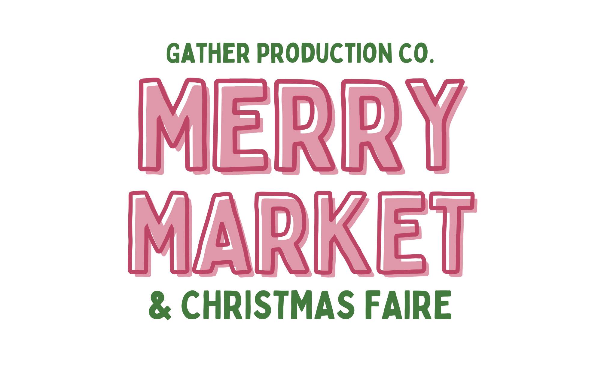 Merry Market & Christmas Faire