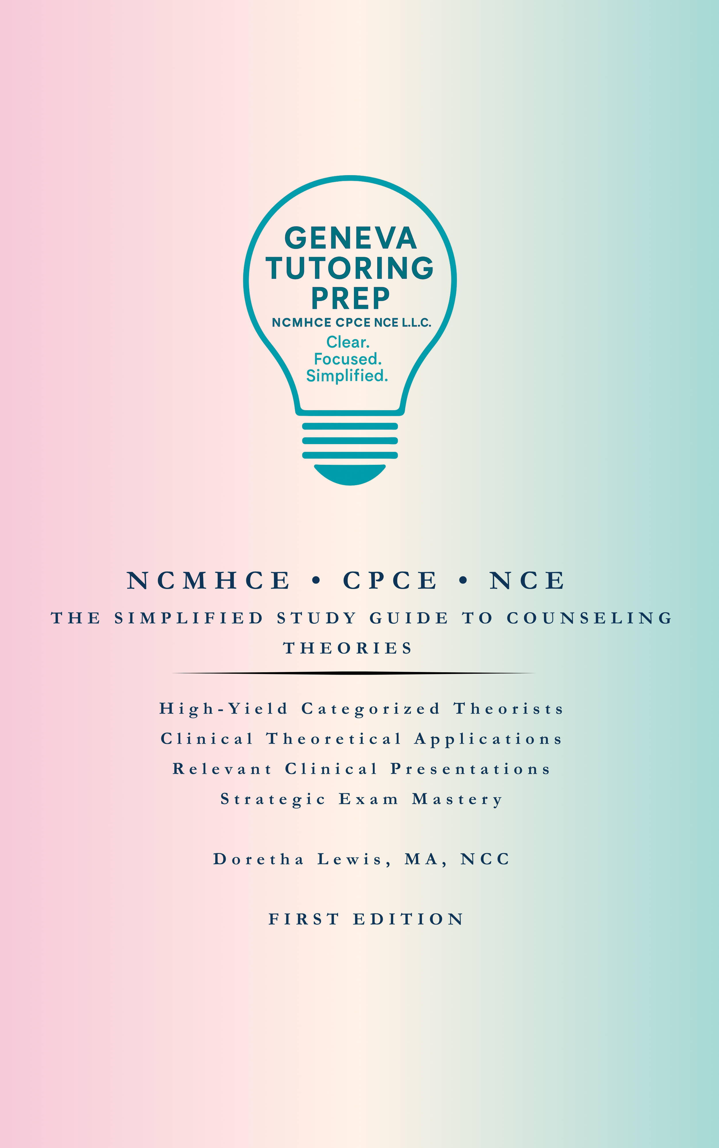 Cover of a study guide titled "Geneva Tutoring Prep" with a lightbulb icon, pastel pink and blue background, and details about counseling theories and exam mastery.