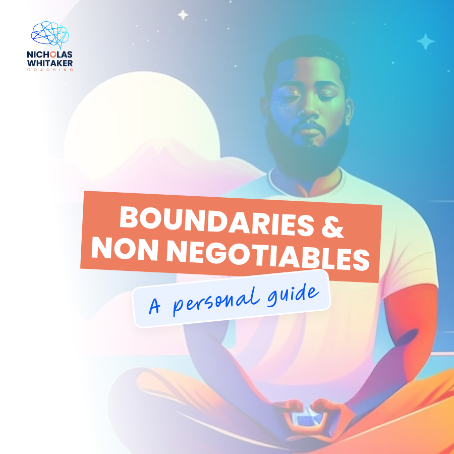 Boundaries & Non-Negotiables