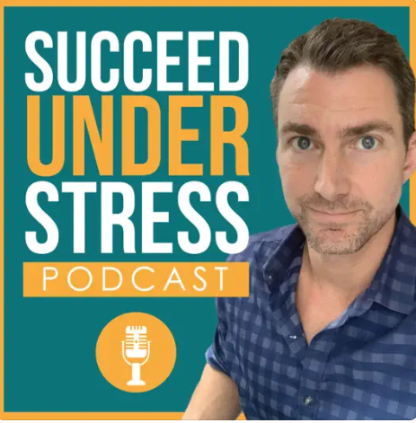 Podcast cover for 'Succeed Under Stress' with a man in a blue checkered shirt and a microphone icon.