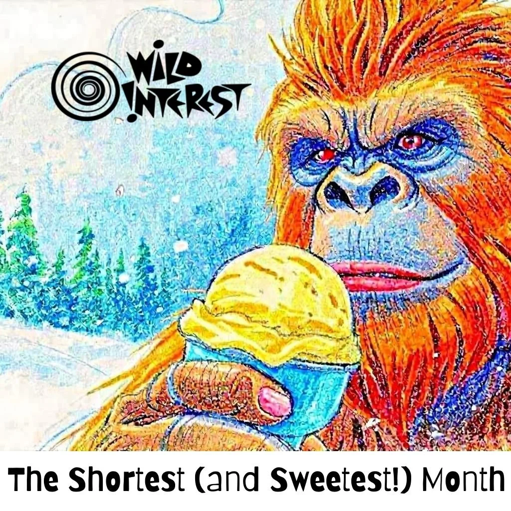 The Shortest (and Sweetest!) Month: Master Storyteller Jim Weiss, Making Snow Ice Cream, Feeding Ben Stuff Returns, A Handy Way To Memorize the Days of the Month, The Bermuda Triangle, &amp; More!
