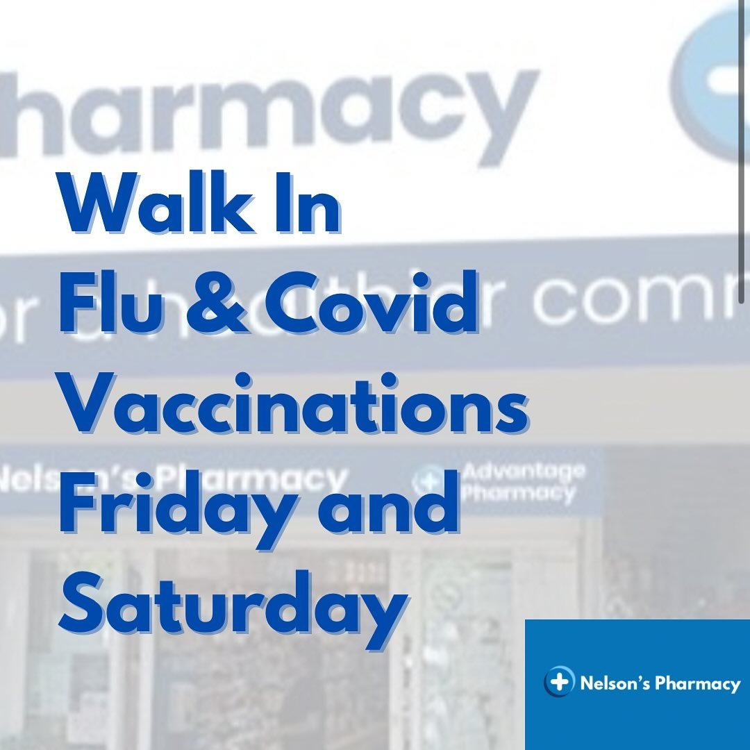 Walk ins for Flu and Covid vaccinations are available Fridays and Saturdays. 
That&rsquo;s right, no appointment needed!
And if you can&rsquo;t make Fridays or Saturdays, just book your appointment conveniently on our website. 
Link in Bio 
Nelson&rs