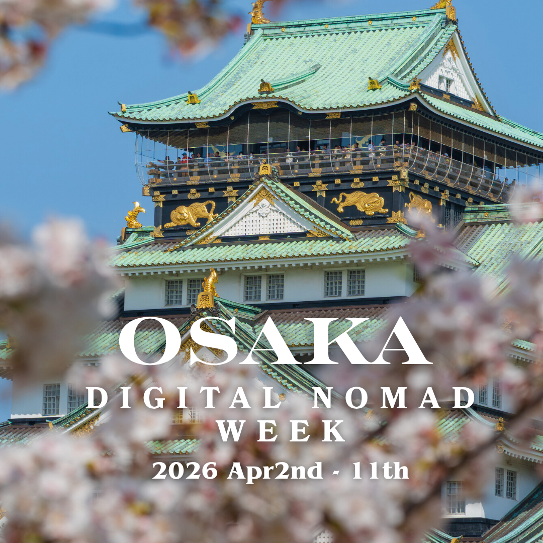 Osaka Is Becoming the Digital Nomad’s Second Home