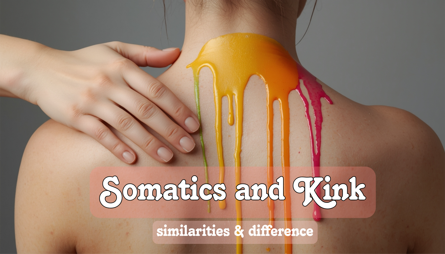 Somatics and Kink. Similarities & difference