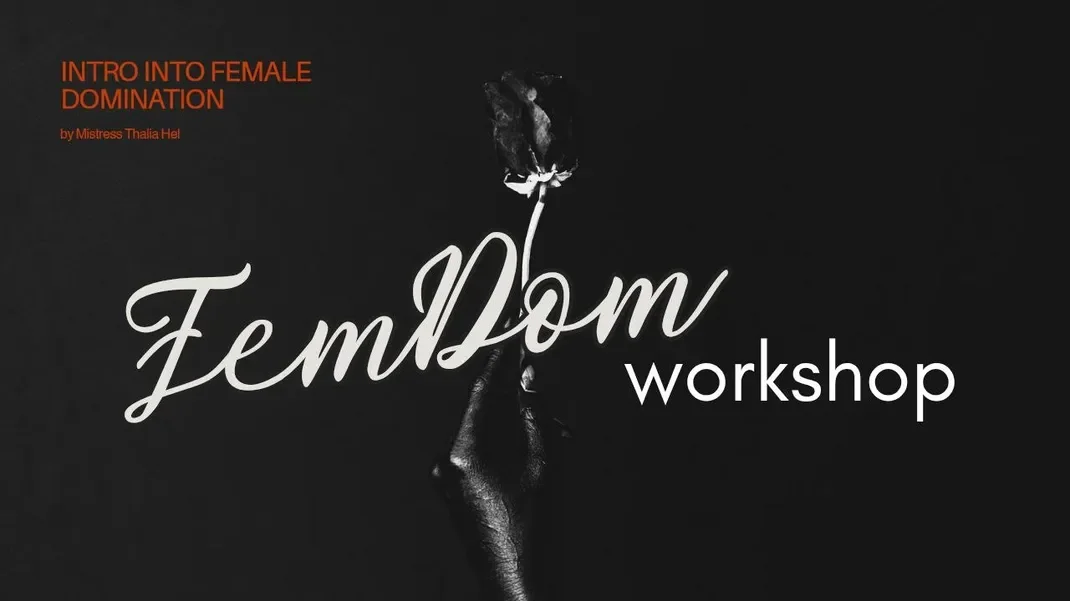 FemDom workshop by Thalia Hel
