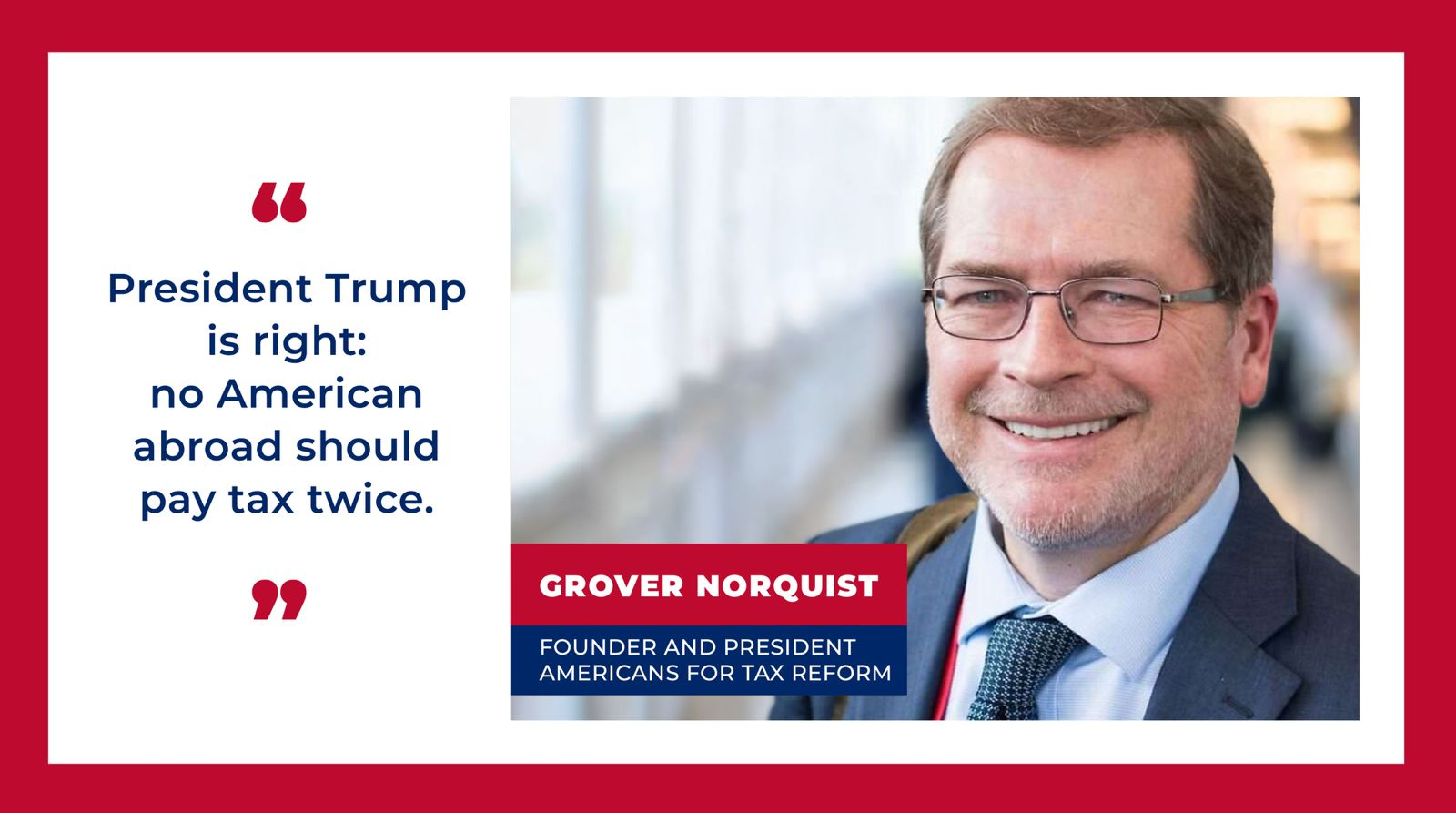 Grover Norquist: President Trump can finally end the double taxation of Americans abroad