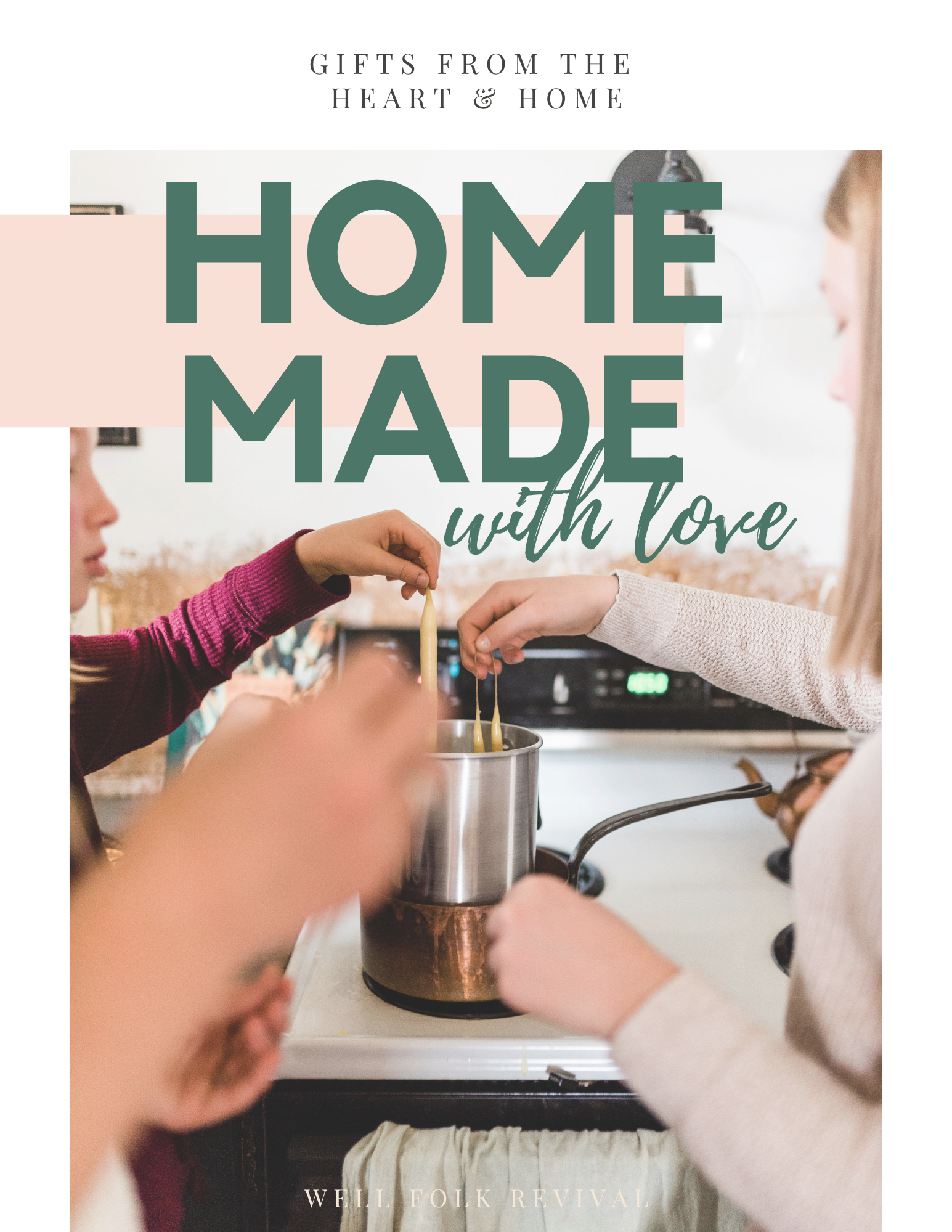 Homemade Gift Guide + Well Folk Revival .png