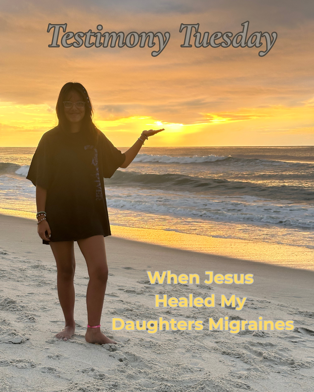 When Jesus Healed My Daughter’s Migraines