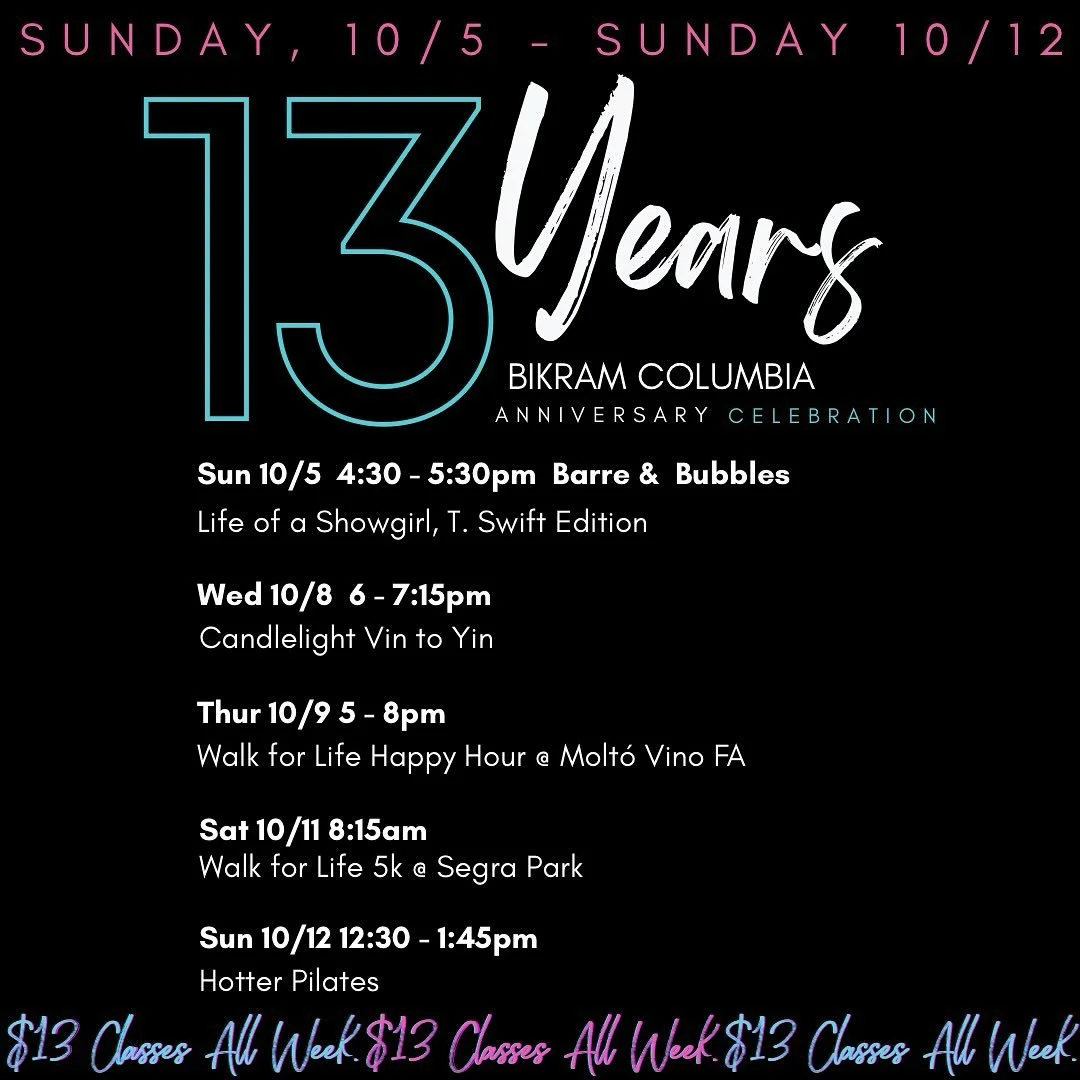 🎉 13 YEARS STRONG 🎉
We&rsquo;re celebrating with a week full of $13 classes + special events you won&rsquo;t want to miss (Oct 5&ndash;12)! 💛

✨ Barre &amp; Bubbles (T. Swift Edition)
✨ Candlelight Vin to Yin
✨ Walk for Life Happy Hour @ Molt&oacu