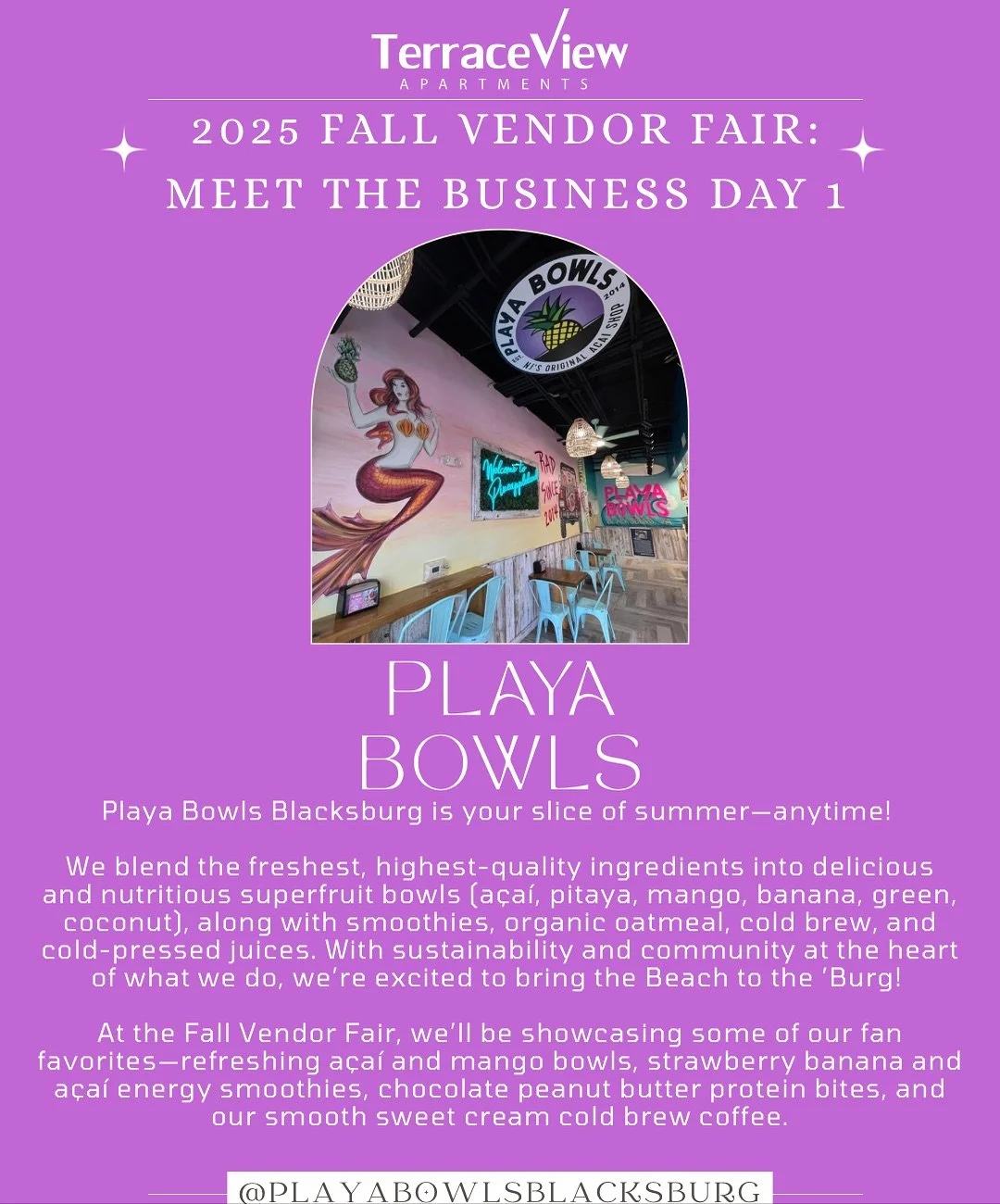 Vendor Introduction Day 1- Playa Bowls Blacksburg🍓🍌🍍

As one of the newest and coolest spots around, we are so excited to announce that Playa Bowls will be at our Fall Vendor Fair, ready to serve up your favorite bowls &amp; smoothies! Check out o