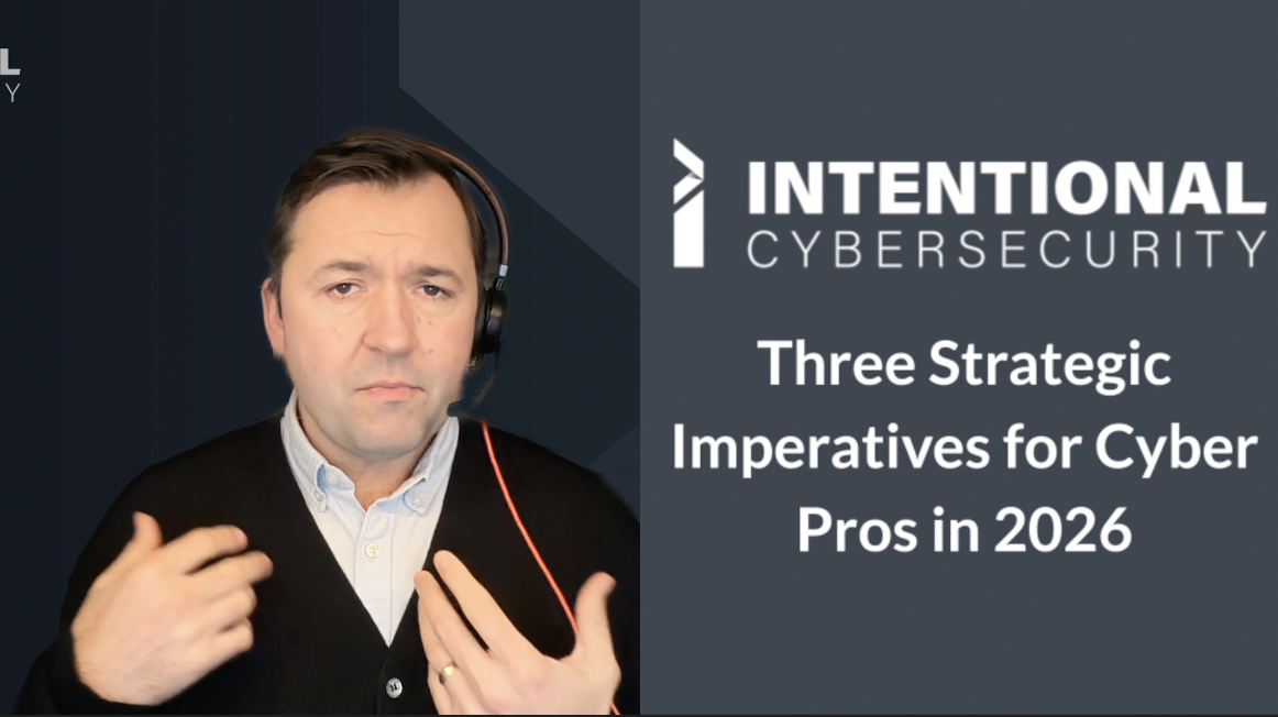 Three Strategic Imperatives for Cyber Pros in 2026