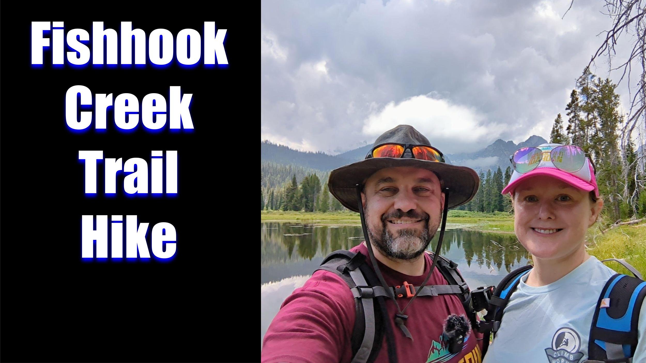 Fishhook Creek Trail