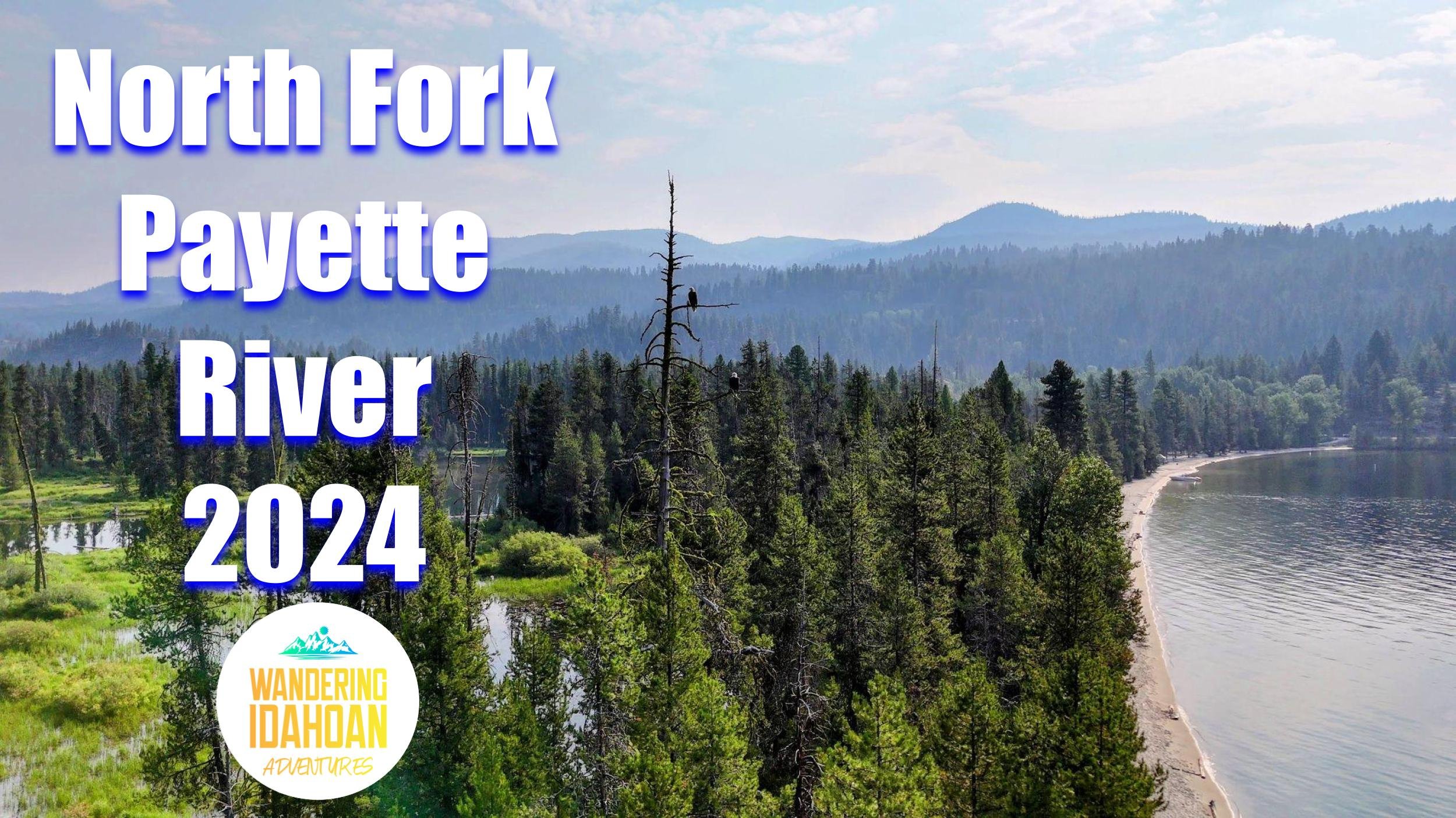 Canoeing the Upper North Fork of the Payette River