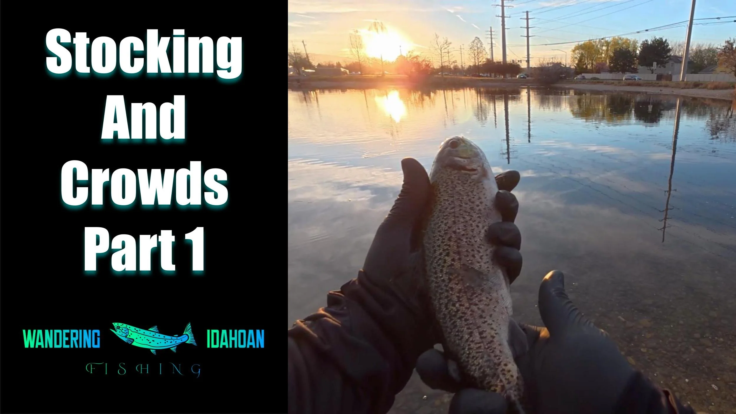 Fresh Spring Stocking &amp; Crowded Fishing