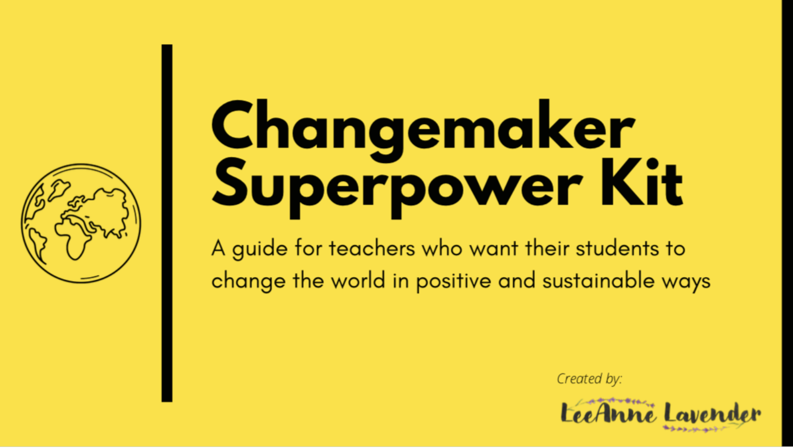 Changemaker Superpower Kit for Teachers