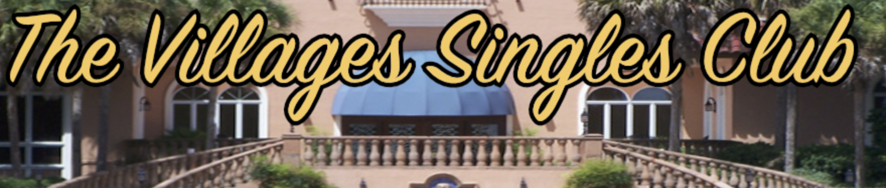 Singles In The Villages - Social Event
