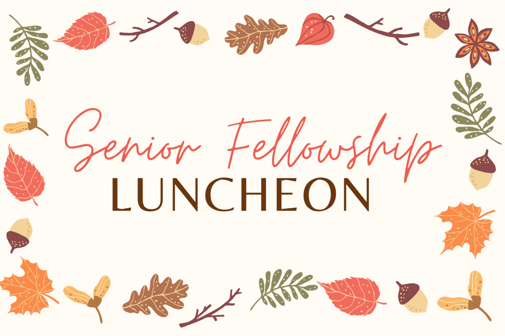 Senior Fellowship Luncheon