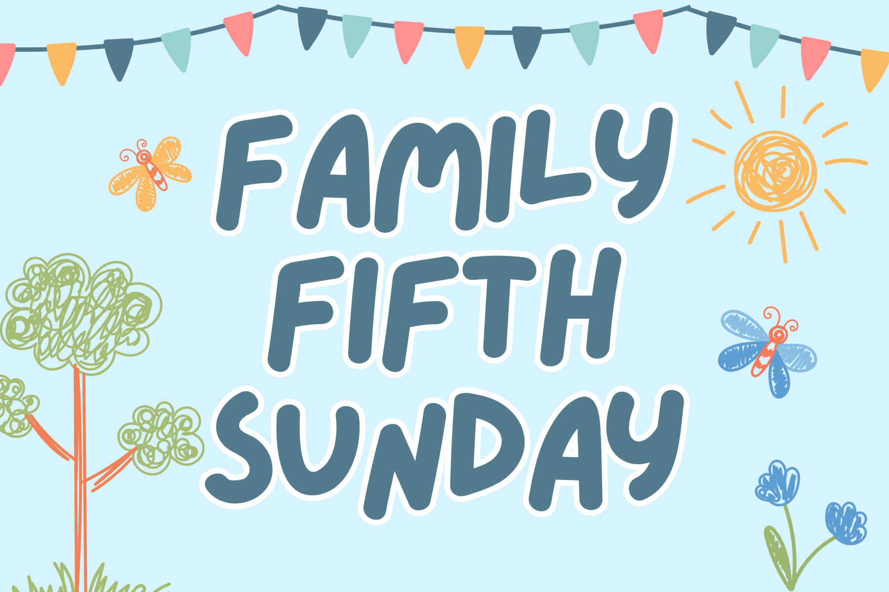 Family Fifth Sunday