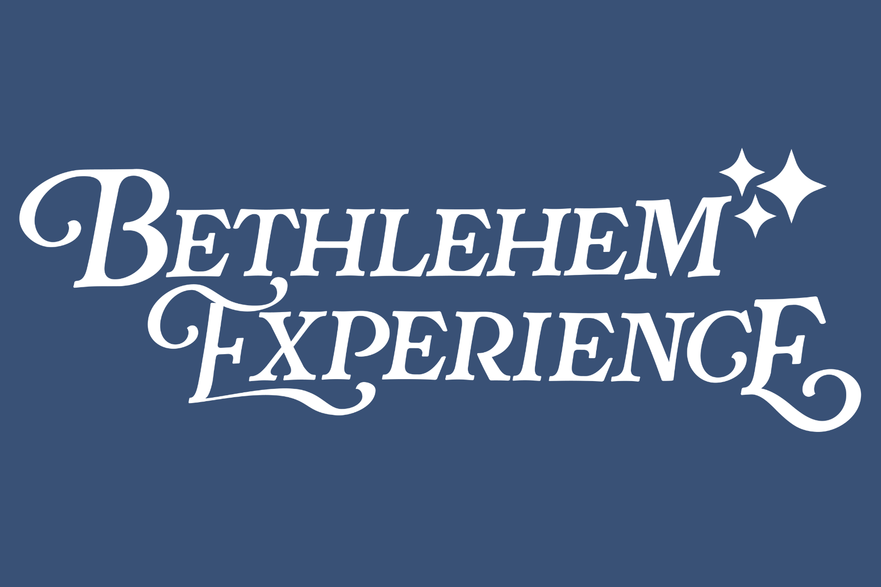 Bethlehem Experience