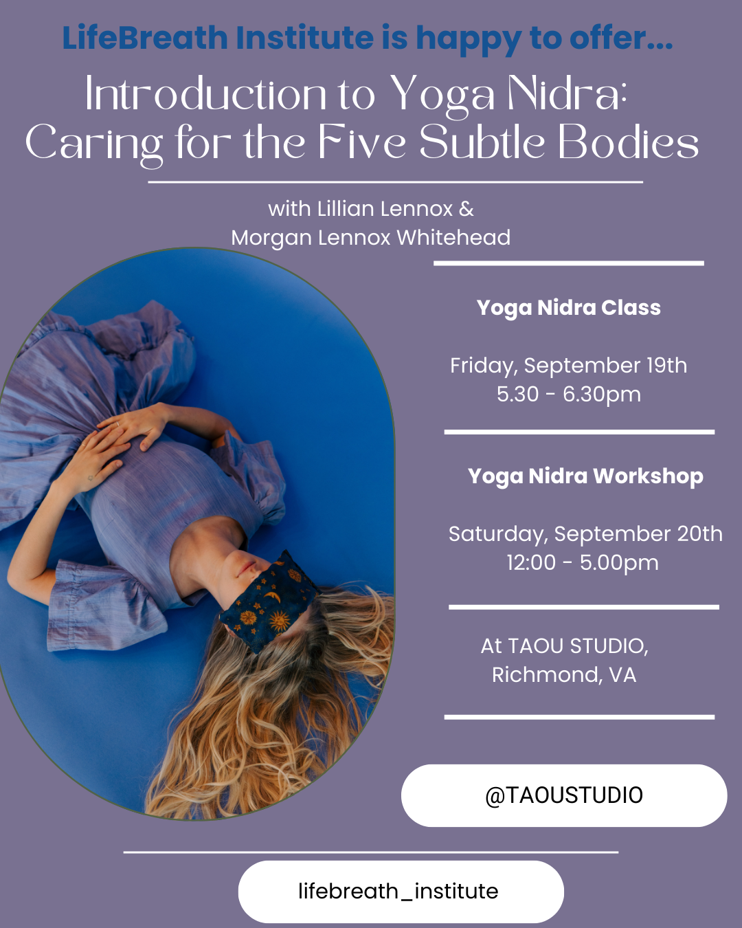 Introduction to Yoga Nidra: Care for the Five Subtle Bodies. T