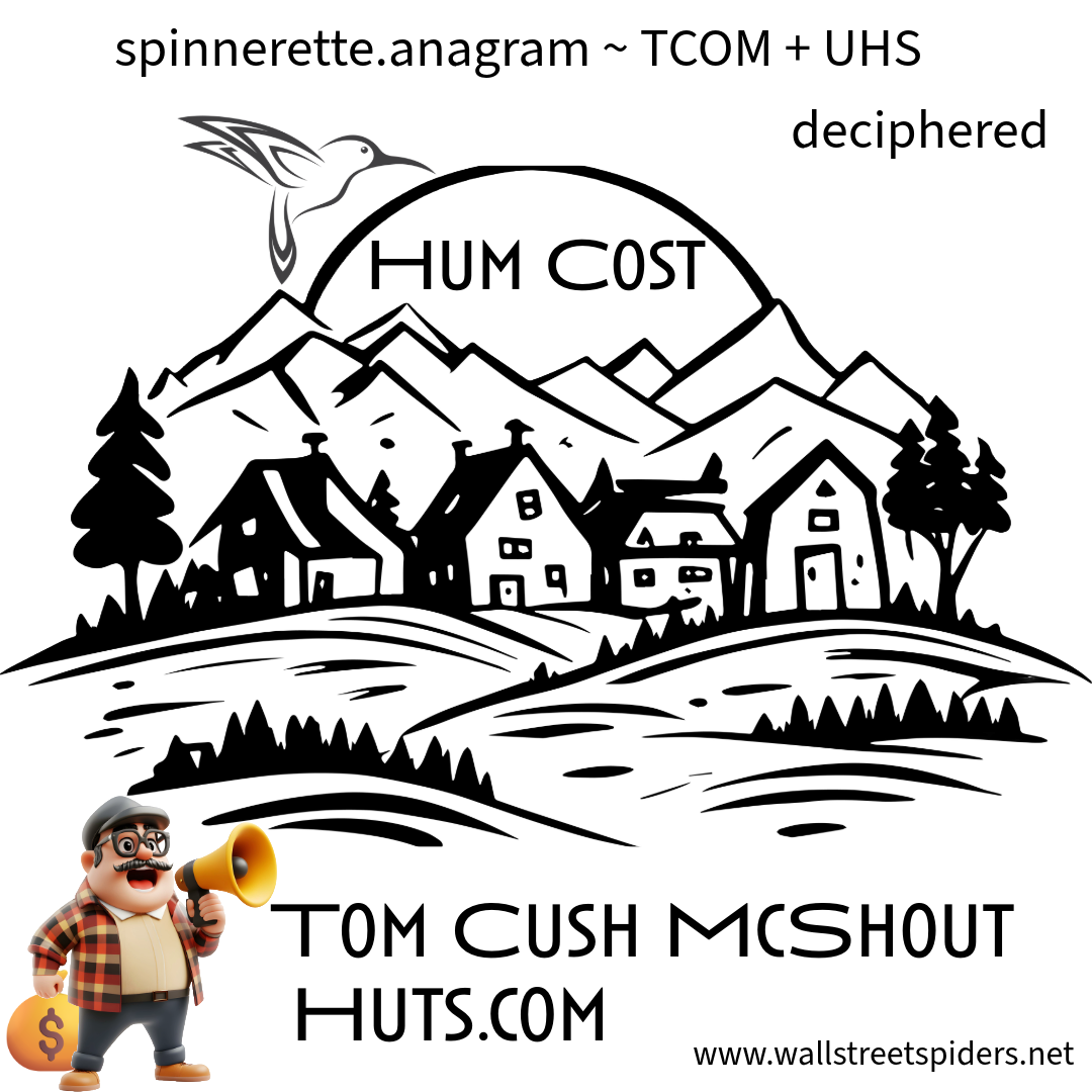 Black and white illustration of a mountain village scene with the words "HUM COST" inside a semicircular shape, a hummingbird flying above, "TOM CUSH McSHOUT HUTS.COM". Future Conversation about the Housing Industry.