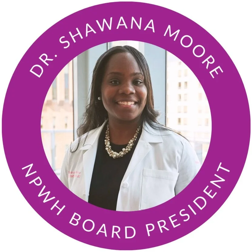 Dr. Moore's Reflection — Happy 43rd Birthday NPWH!