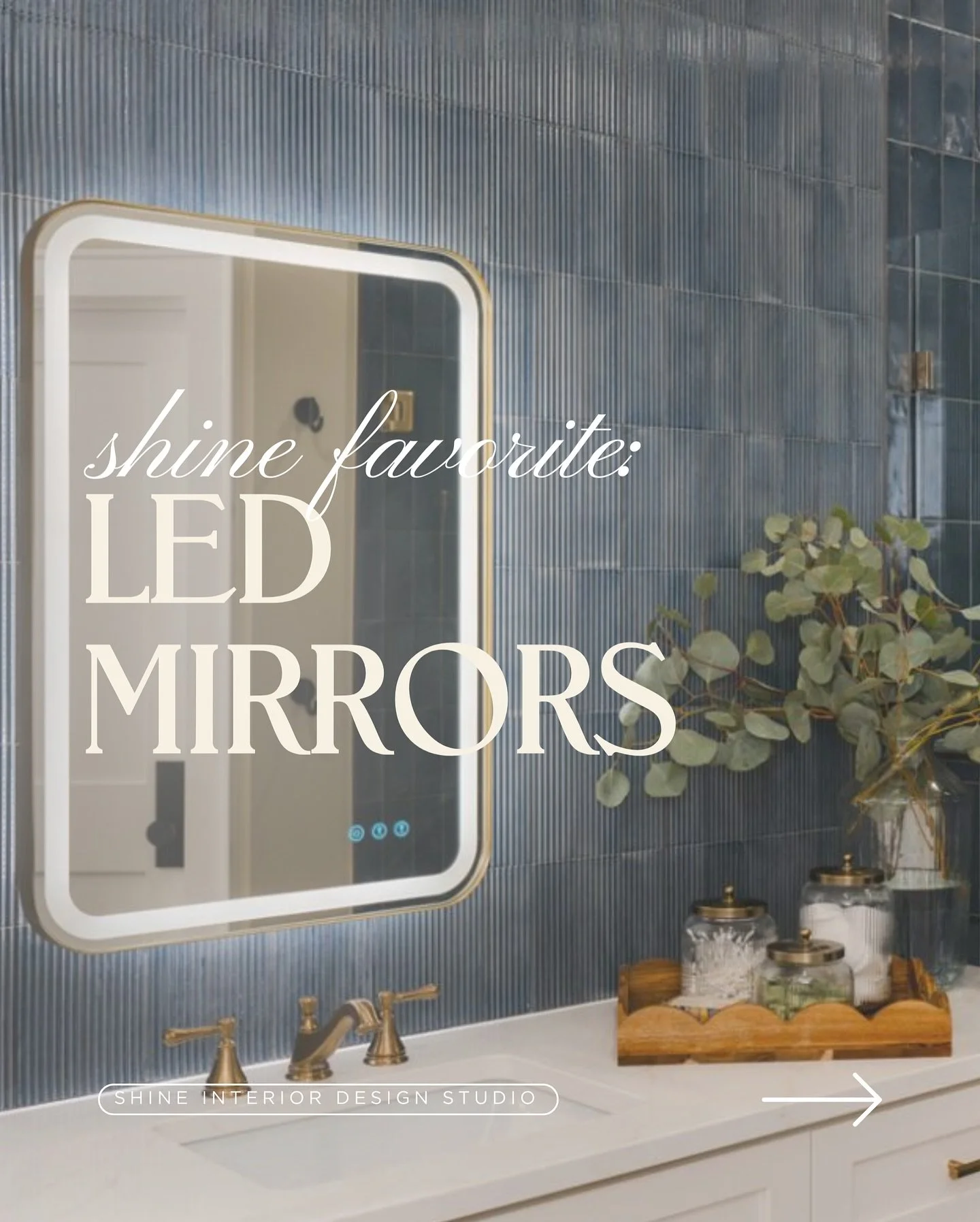 We love when the little things make the biggest difference.

Natalie recently shared with Kitchen &amp; Bath Design News how one of her favorite &ldquo;designer goodies&rdquo; &mdash; LED vanity mirrors &mdash; brings both beauty and function into da