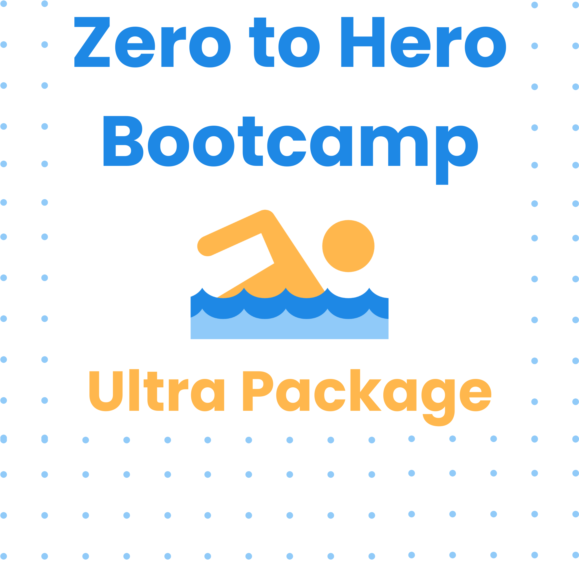 Zero to Hero Bootcamp Ultra