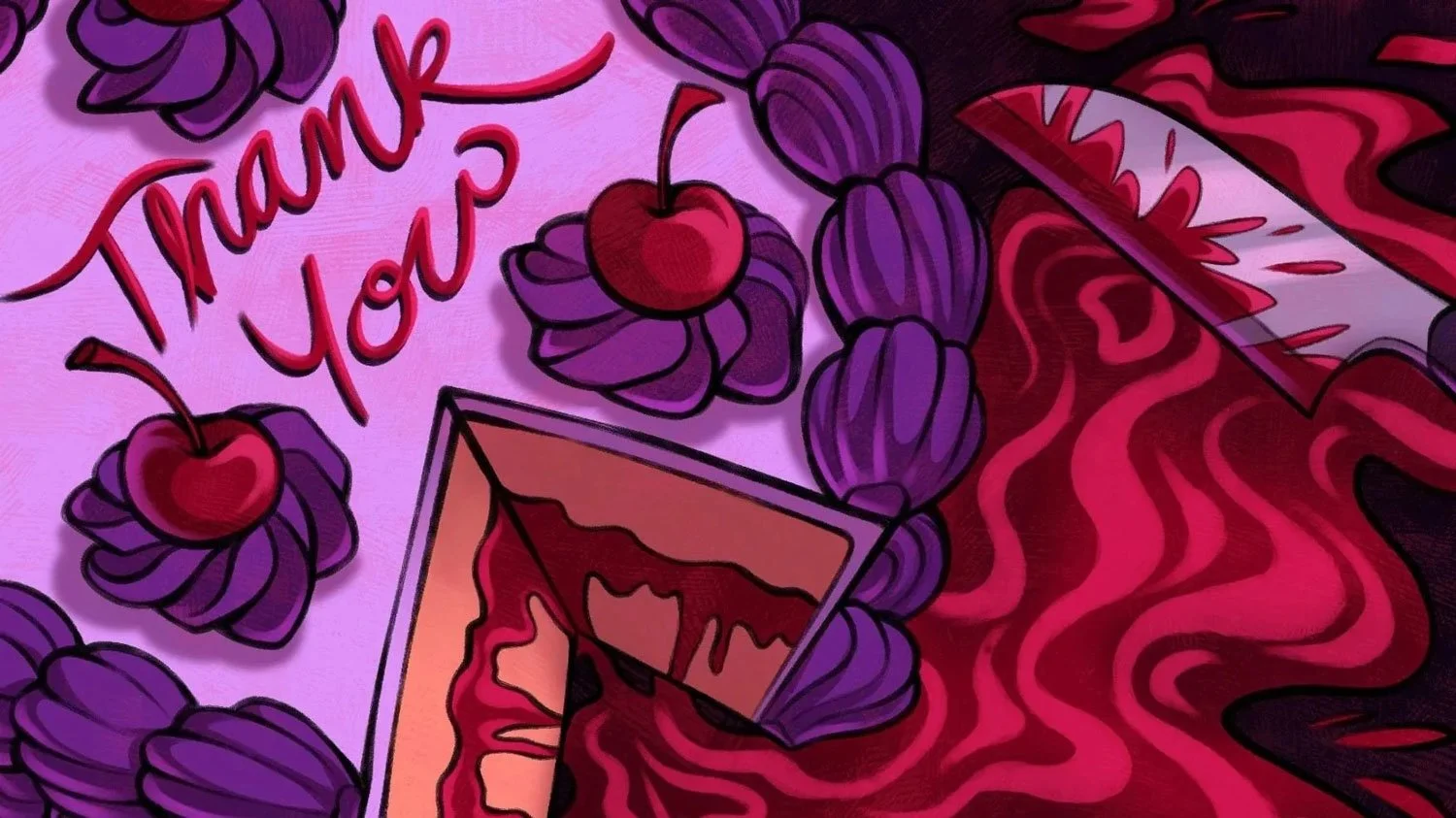A thank you card depicting a decorated lavender and violet cake with cherries and icing that reads "Thank You". The cake has a slice taken out and, from that slice, the cake oozes blood. A knife sits beside the cake, also covered in blood.