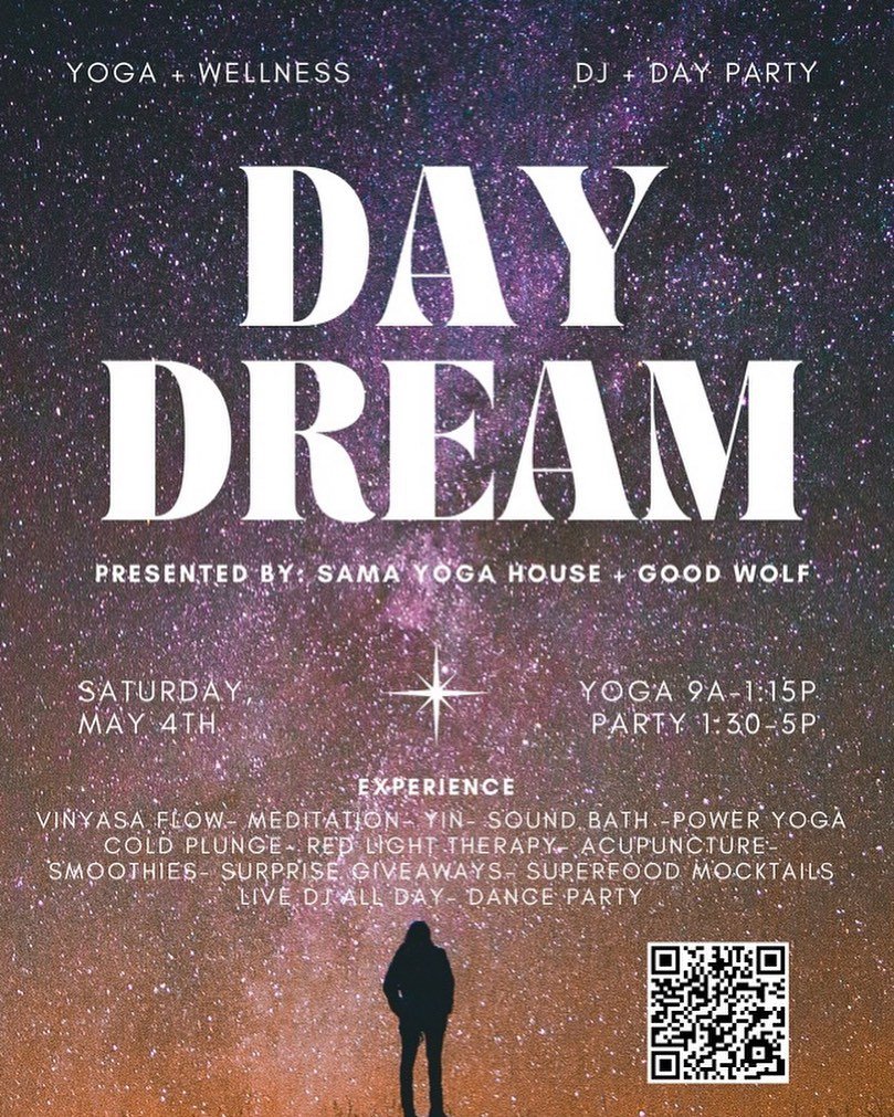 Day Dream with @sama.yoga.house this weekend by attending a Yoga + Day Party 😍 

When: Saturday on May 4th 9am-5pm🎶🧘&zwj;♀️

Link in bio for details!