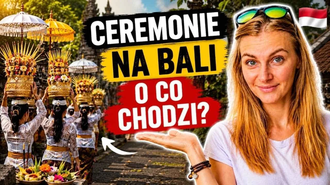 Ceremonie na Bali wytlumaczone